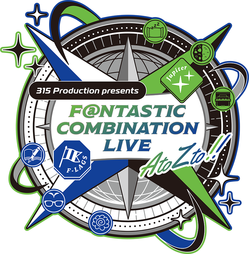 315 Production presents F@NTASTIC COMBINATION LIVE ~AtoZto!!~